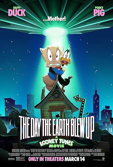 The Day the Earth Blew Up: A Looney Tunes Movie