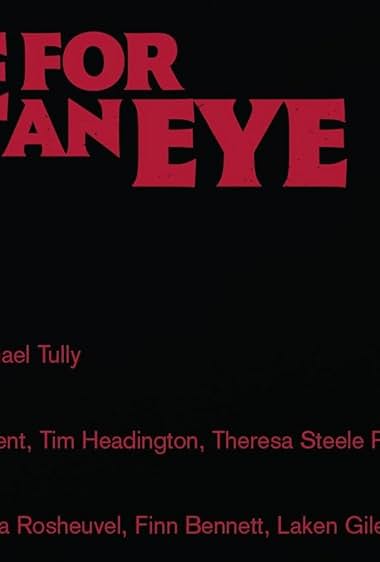 Eye for an Eye