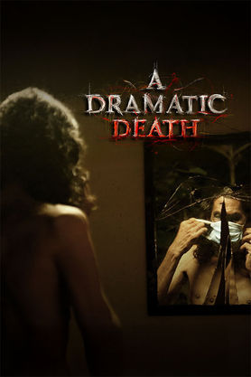 A Dramatic Death