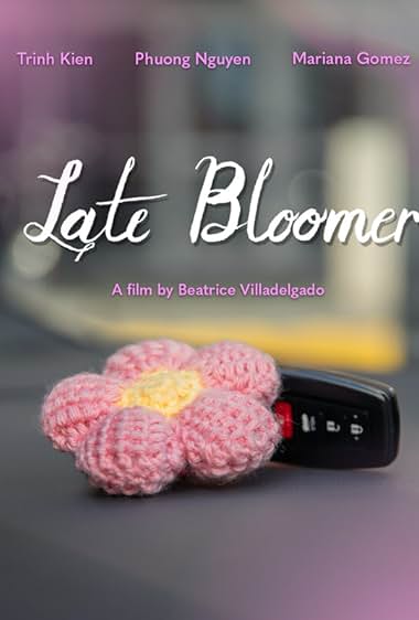 Late Bloomers