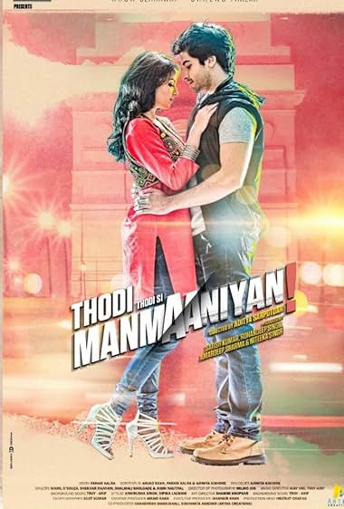 Thodi Thodi Si Manmaaniyan