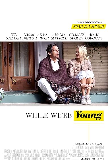 While We’re Young