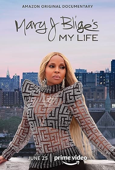 Mary J Blige’s My Life