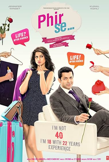 Phir Se…