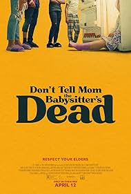 Don’t Tell Mom the Babysitter’s Dead